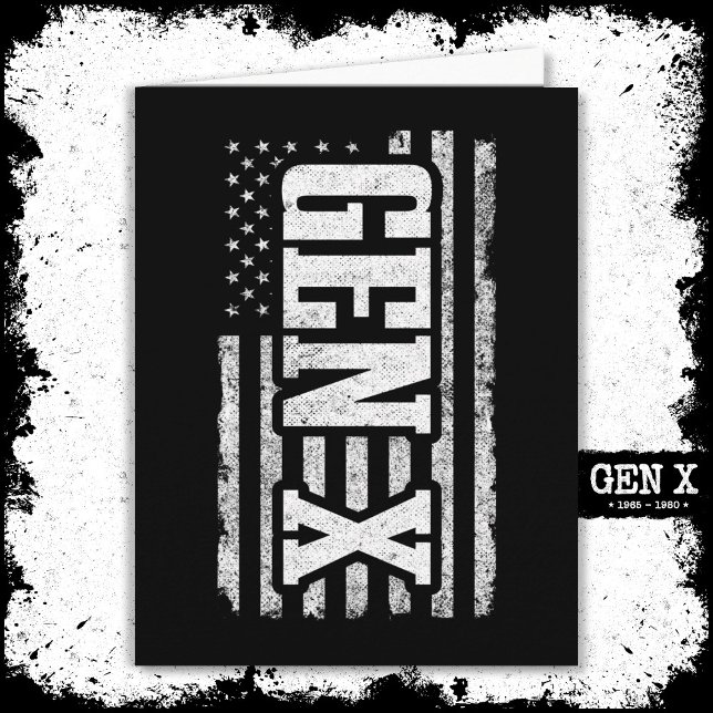 Generation X - Amerikanische Flagge - Proud Gen Xe Karte (Von Creator hochgeladen)