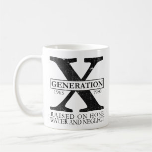 Generation X - Auf Schlauchwasser aufgezogen und v Kaffeetasse