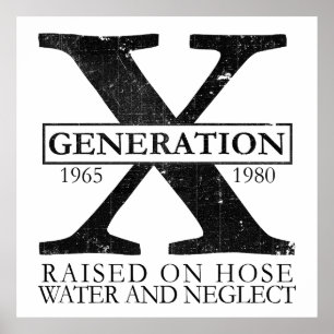 Generation X - Auf Schlauchwasser aufgezogen und v Poster