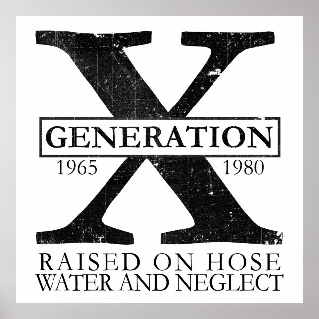 Generation X - Auf Schlauchwasser aufgezogen und v Poster (Vorne)