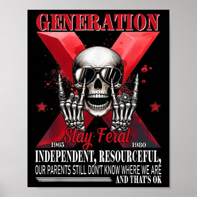 Generation X Bleibe Feral Funny Skeleton Gen X Spa Poster (Vorne)