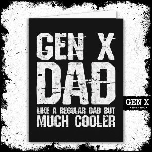 Generation X Vater Gen Xer Vater 60er 70er 80er Va Karte