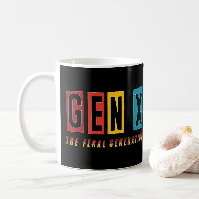 Generation X Wilde Generation Kaffeetasse (Mit Donut)
