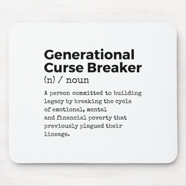 Generational Curse Breaker Definition Melanin Blac Mousepad (Vorne)
