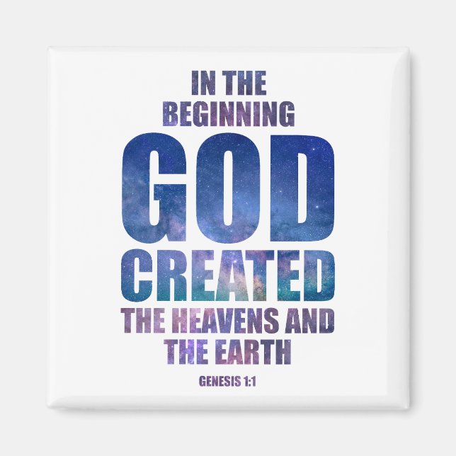 Genesis 1:1 im von GOD geschaffenen Universum Magnet (Vorne)