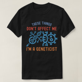 Genetik Zitate, Genetik T-Shirt