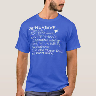 Genevieve Name Genevieve Definition Genevieve Fema T-Shirt