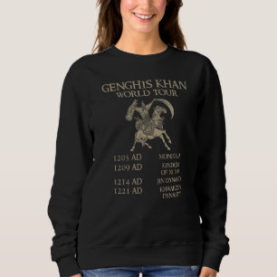 Genghis Khan World Tour Historische Mongol-Asiatis Sweatshirt