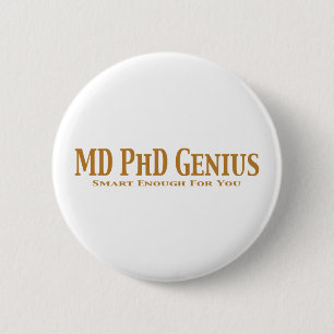 Genie-Geschenke MD PhD Button