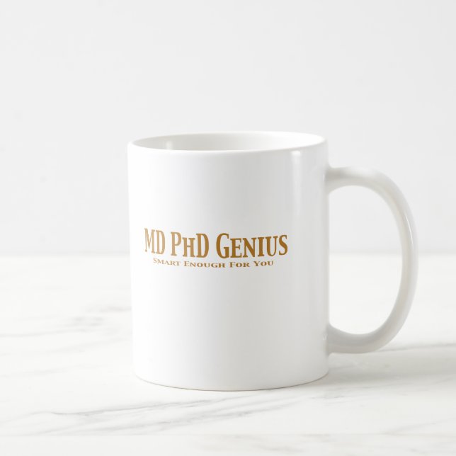 Genie-Geschenke MD PhD Tasse (Rechts)