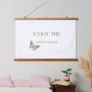 Genieße die kleinen Dinge, Geschenk für positives Wandteppich Mit Holzrahmen