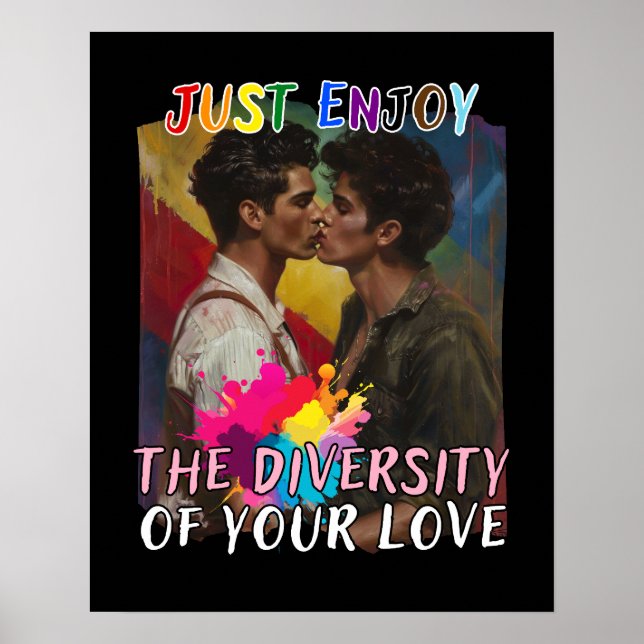 Genießen Sie das Diversity Ihrer Liebe - Mann Poster (Vorne)