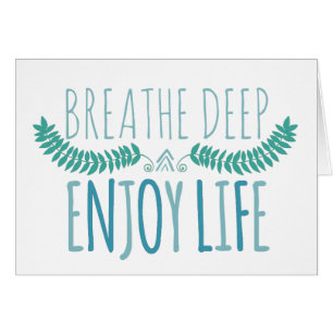 Genießen Sie das Leben