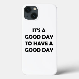 Genießen Sie den guten Tag   Motivierend Wörter Case-Mate iPhone Hülle