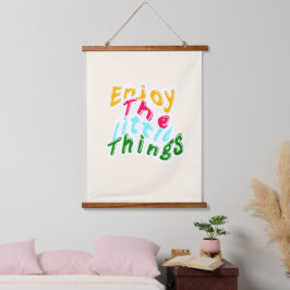 Genießen Sie den Kleinen Dingen Typografie Kunst D Wandteppich Mit Holzrahmen