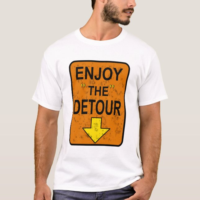 Genießen Sie die Detour T-Shirt (Vorderseite)