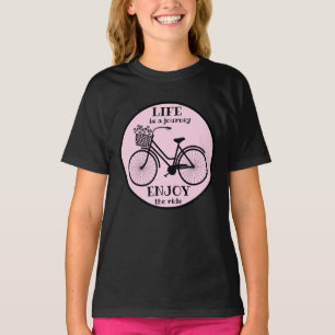 Genießen Sie die Fahrt   Fahrrad mit Motivierend B T-Shirt