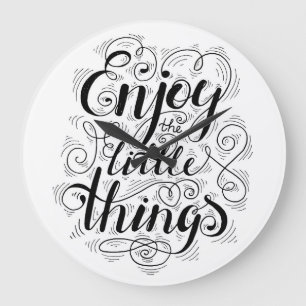 Genießen Sie die kleinen Dinge 1 Große Wanduhr