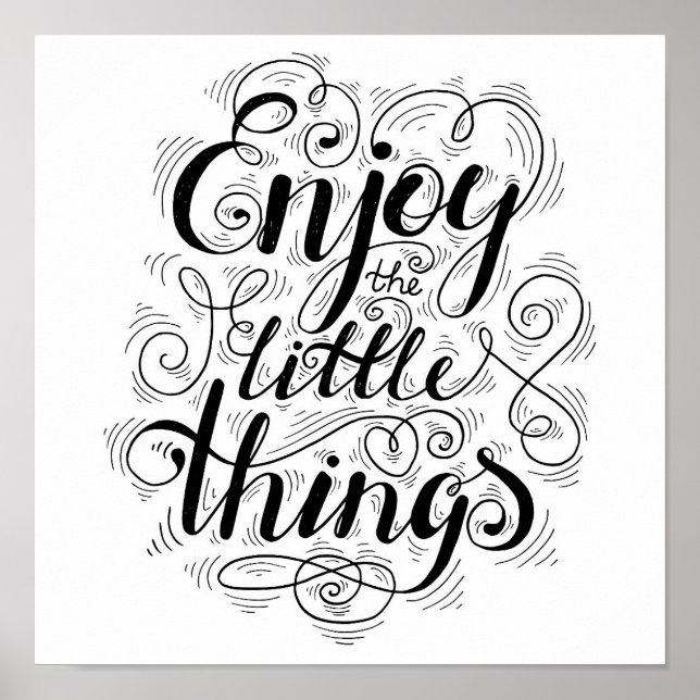 Genießen Sie die kleinen Dinge 1 Poster (Vorne)