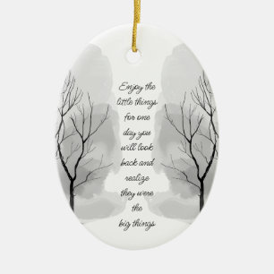 Genießen Sie die kleinen Dinge Inspirierendes Lebe Keramik Ornament
