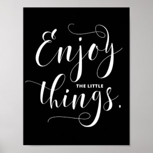 Genießen Sie die kleinen Dinge   White Modern Call Poster