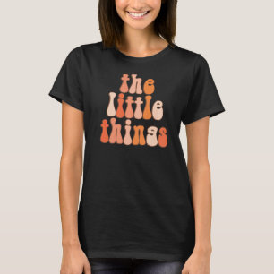 Genießen Sie die Kleinigkeiten Ästhetischer Trend T-Shirt