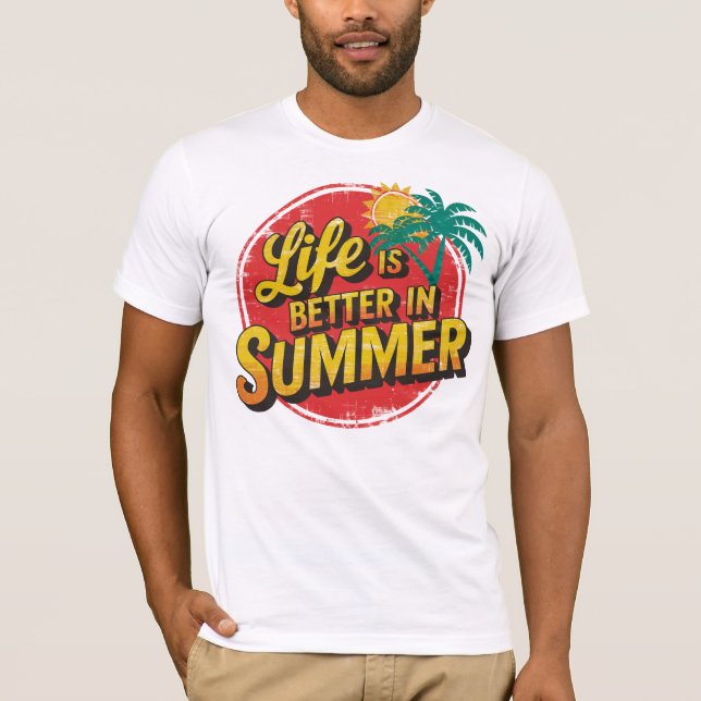 Genießen Sie die Sonne: Im Sommer ist das Leben be T-Shirt (Vorderseite)