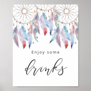 Genießen Sie ein paar Drinks Dreamcatcher Baby Dus Poster