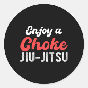 Genießen Sie eine Choke Jiu Jitsu Judo Boxen Muay Runder Aufkleber