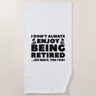 Genießen Sie es, erschöpft zu sein Strandtuch