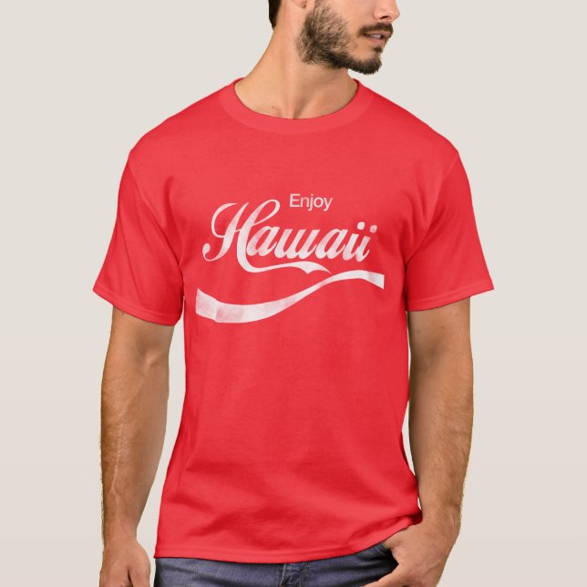 Genießen Sie Hawaii T-Shirt (Vorderseite)