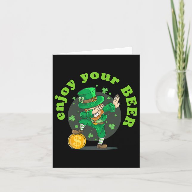 Genießen Sie Ihren Beer St Patricks Day Funny Iris Karte (Vorderseite)