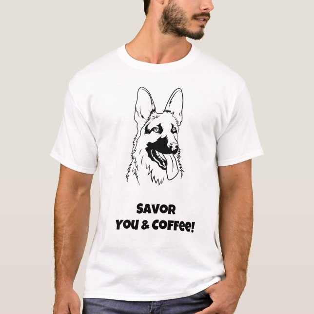 Genießen Sie Ihren Kaffee! Funny Dog T-Shirt (Vorderseite)