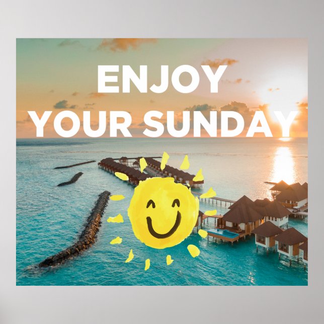 Genießen Sie Ihren Sonntag Poster (Vorne)