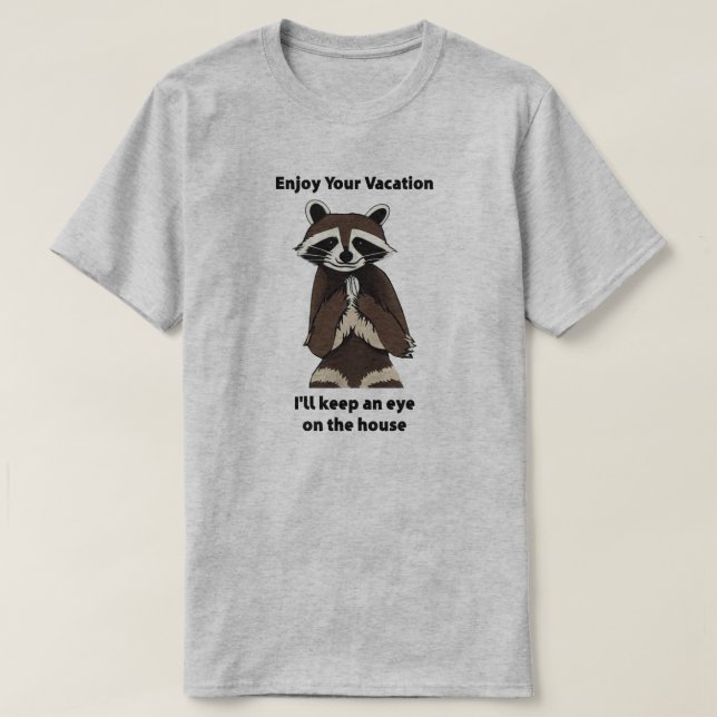 Genießen Sie Ihren Urlaub Mischvous Raccoon T-Shirt (Design vorne)