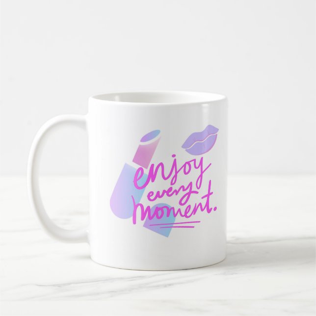GENIESSEN SIE JEDEN MOMENT KAFFEETASSE (Links)