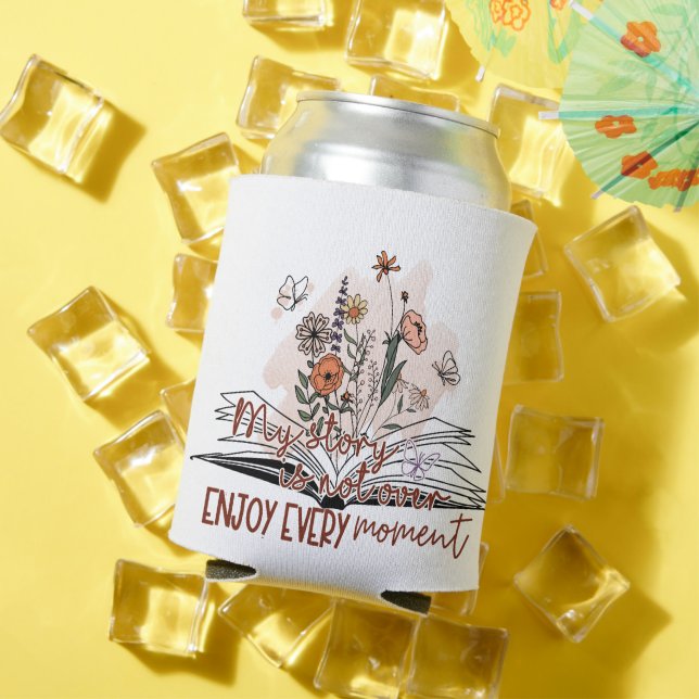 Genießen Sie jeden Moment, positive Botschaft Dosenkühler (In Situ Sommer)