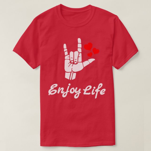 GENIESSEN SIE LIFE ASL Sign Language Design T-Shirt (Design vorne)
