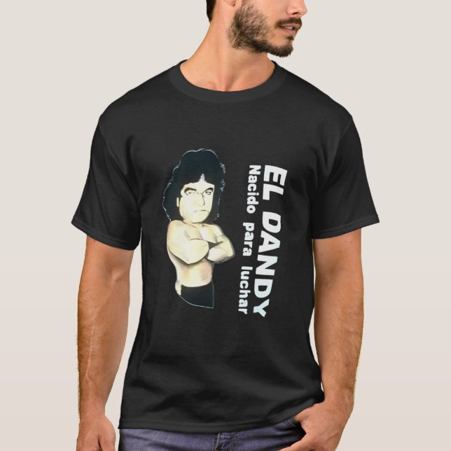 Genießen Sie mit dem Shirt "EL DANDY" ein einzigar (Vorderseite)
