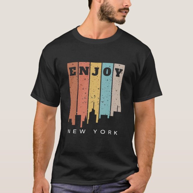 Genießen Sie New York T - Shirt (Vorderseite)