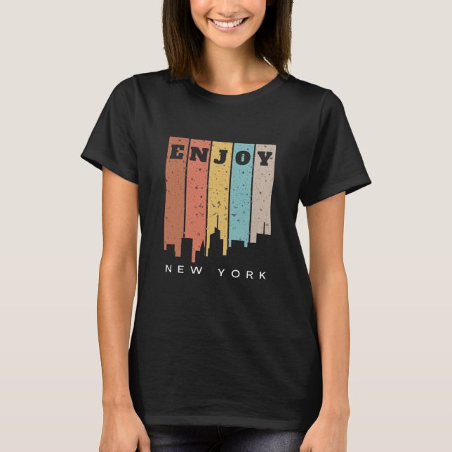 Genießen Sie New York T - Shirt (Vorderseite)