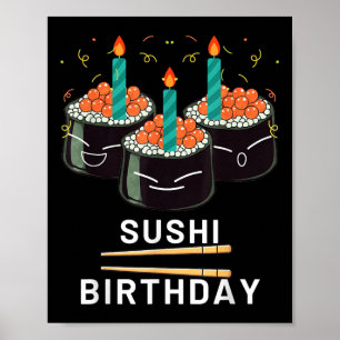 Genießen Sie Sushi Geburtstag Geschenke Männer Fra Poster