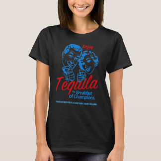 Genießen Tequila Das Frühstück der Meisterschaften T-Shirt