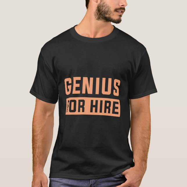 Genius für Leihboten T-Shirt (Vorderseite)