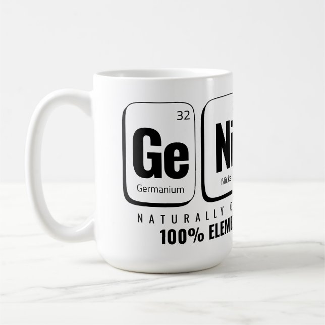 GENiUS Periodic Table - Funny Science Design Kaffeetasse (Links)