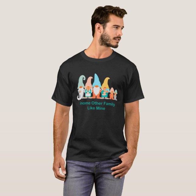 Genome andere Familie wie meine Gnome Familie Unis T-Shirt (Vorne ganz)