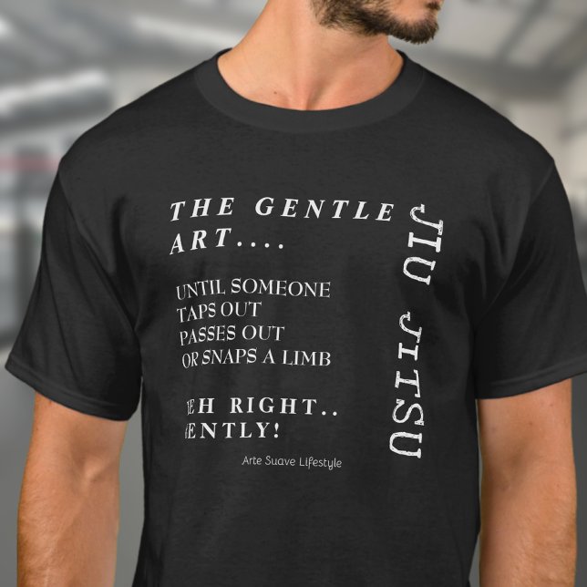 Gentle Art Jiu Jitsu Arte Suave Lifestyle BJJ T-Shirt (The gentle art guidelines BJJ t-shirt worn by a medium build male.)