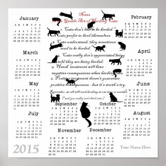 Gentle Art of Herding Cats...2015 Kalender Poster