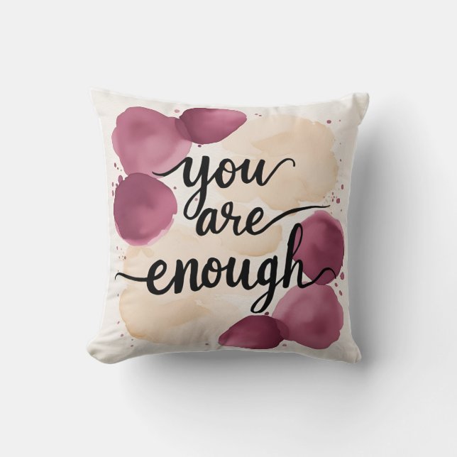 Gentle Erinnerung: "You Are Enough" in Mauve & Cre Kissen (Vorderseite)