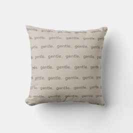 Gentle Repeated Word Pattern Cozy, Calm & Soft Kissen